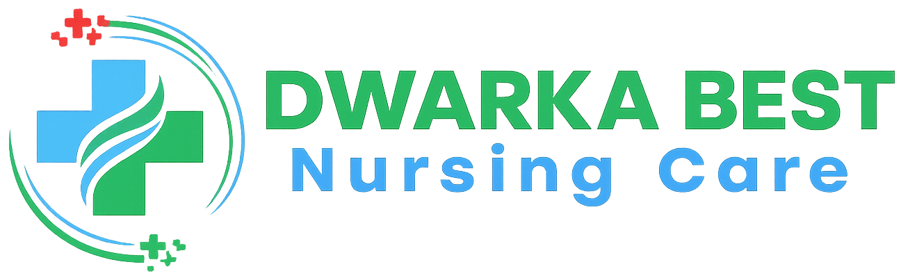 Dwarka Best Nursing Services